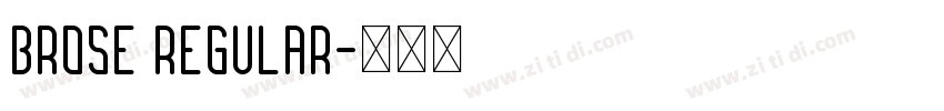 Brose Regular字体转换